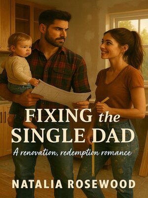 cover image of Fixing the Single Dad